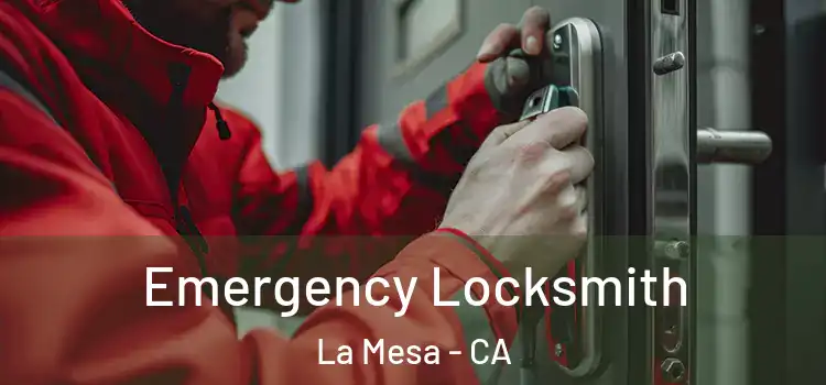 Emergency Locksmith La Mesa - CA